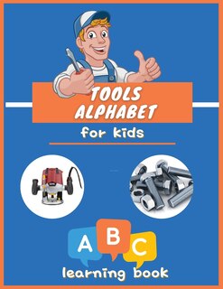 Front cover_Tools Alphabet for Kids