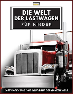 Couverture_Die Welt der Lastwagen für Kinder