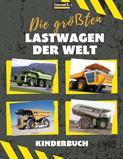 Front cover_Die größten Lastwagen der Welt
