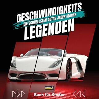 Front cover_Geschwindigkeitslegenden. Die schnellsten Autos jeder Marke