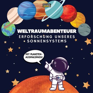 Couverture_Weltraumabenteuer. Erforschung unseres Sonnensystems (Mit Planeten-Ausmalspaß!)