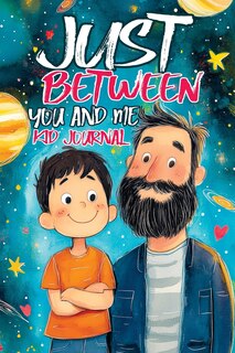 Couverture_Just Between You and Me Kid Journal