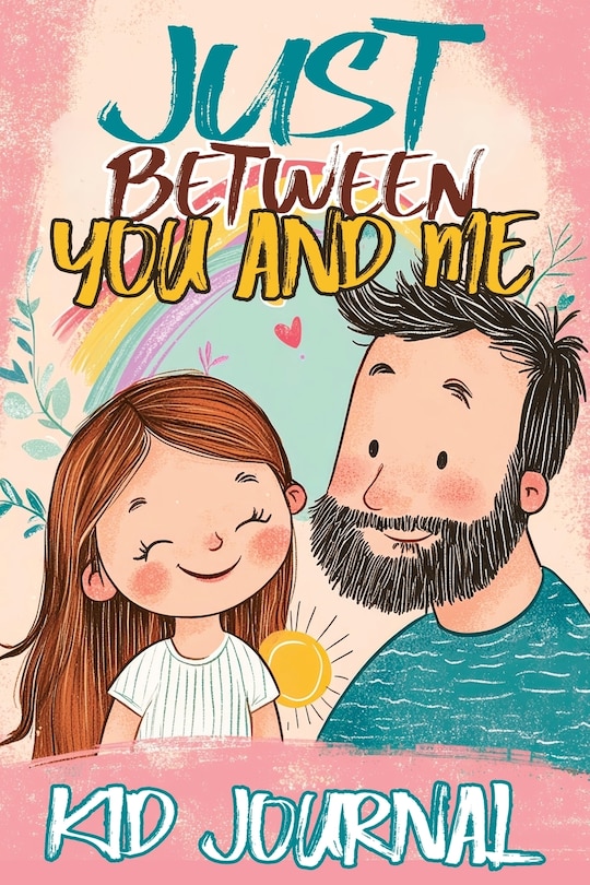 Couverture_Just Between You and Me Kid Journal