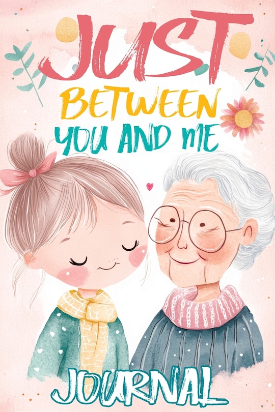 Couverture_Just Between You and Me Journal