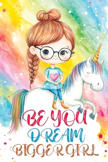 Couverture_Be You Dream Bigger Girl