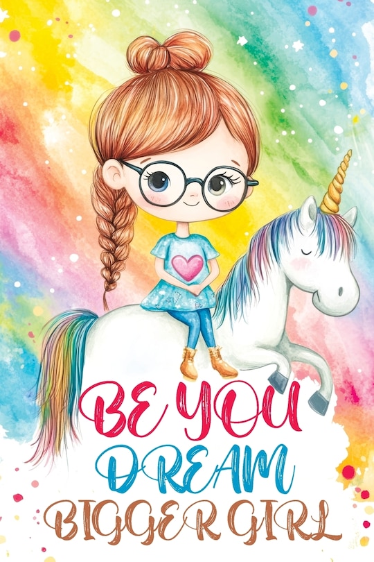Couverture_Be You Dream Bigger Girl