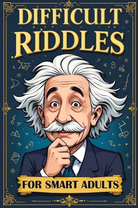 Front cover_Difficult Riddles for Smart Adults