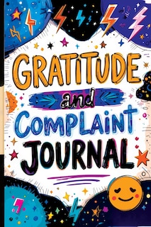 Couverture_Gratitude and Complaint Journal