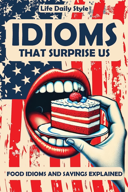 Couverture_Idioms That Surprise Us