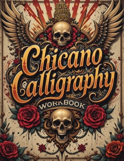 Couverture_Chicano Calligraphy Workbook
