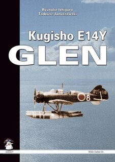 Kugisho E14Y1 Glen: The Aircraft That Bombed America