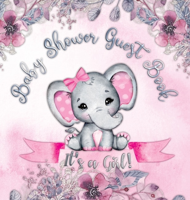 Couverture_It's a Girl! Baby Shower Guest Book