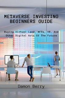 Couverture_Metaverse Investing Beginners Guide