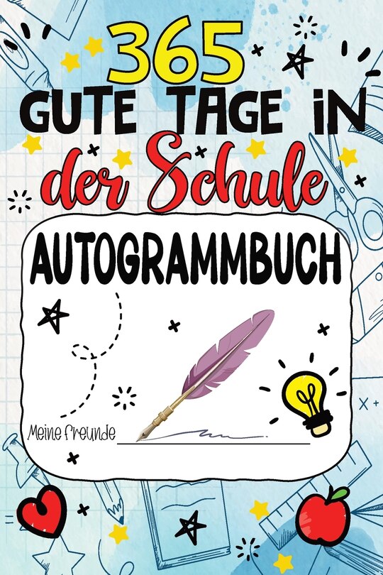 Couverture_Freundebuch Schule - 365 Gute Tage
