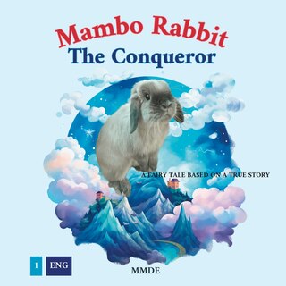 Front cover_Mambo Rabbit The Conqueror