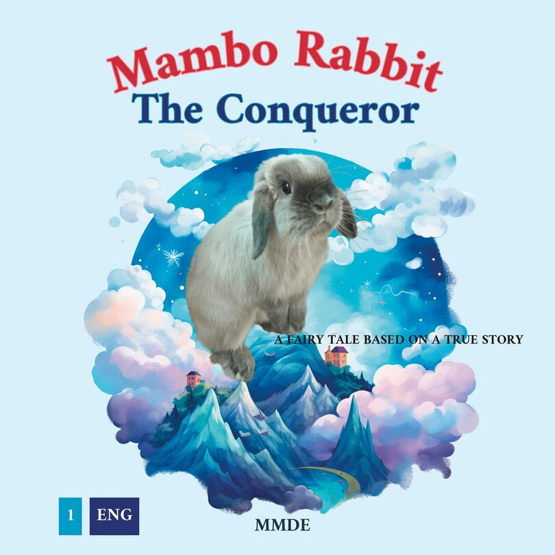 Front cover_Mambo Rabbit The Conqueror