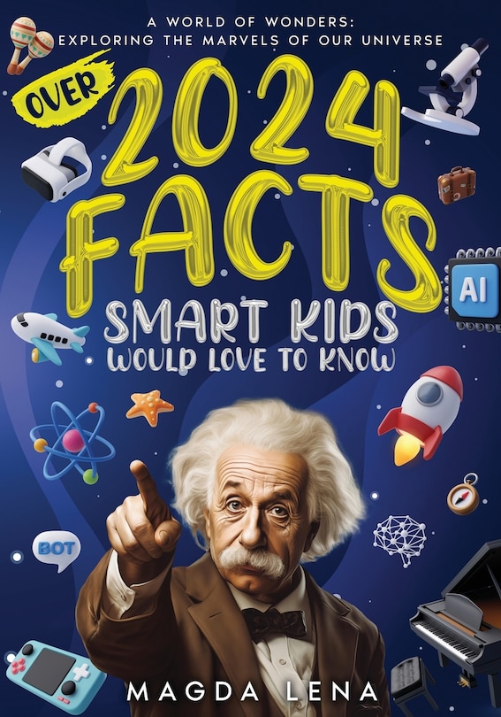 Couverture_2024 Facts Smart Kids Would Love to Know A World of Wonders