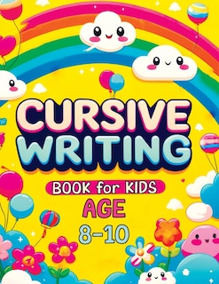 Couverture_Cursive Writing Books for Kids age 8-10