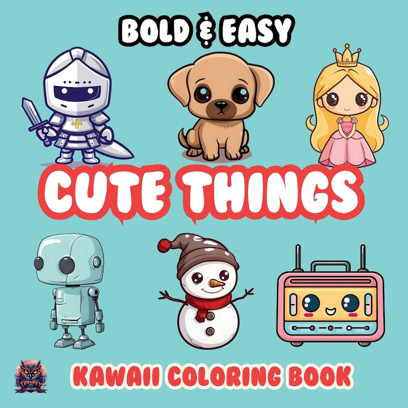 Front cover_Cute Things Bold & Easy Kawaii Coloring Book