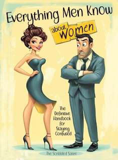 Front cover_Everything Men Know About Women