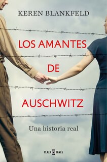 Front cover_Los amantes de Auschwitz/ Lovers in Auschwitz