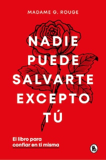 Couverture_Nadie puede salvarte excepto tú. El libro para confiar en ti misma / No One Can Save You But You