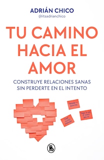 Front cover_Tu camino hacia el amor / Your Path Towards Love