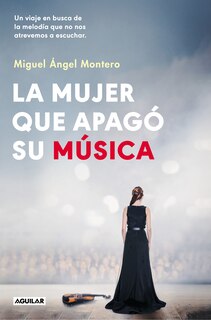 Front cover_La mujer que apagó su música / The Woman Who Turned Off Her Music