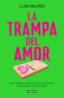 Couverture_La trampa del amor / The Love Trap