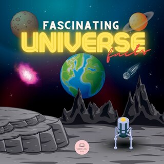 Front cover_Fascinating Universe Facts for Kids