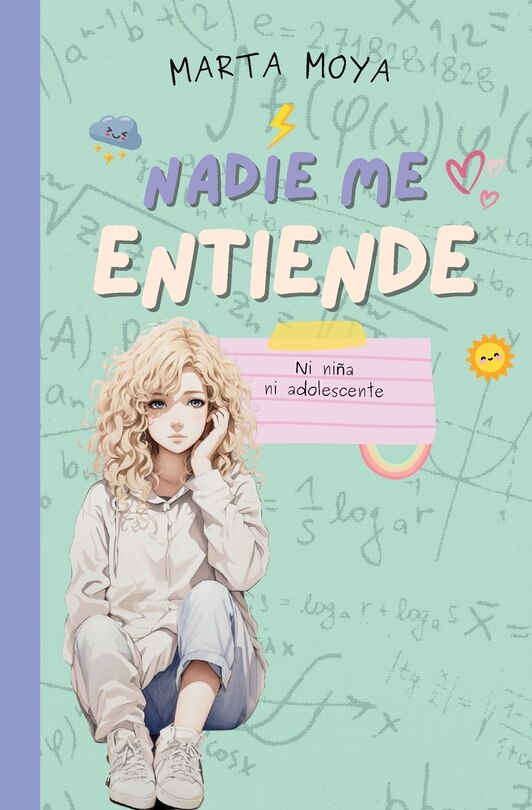 Nadie me entiende: Ni niña, ni adolescente