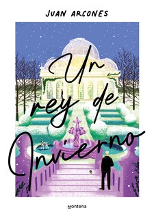 Front cover_Un rey de invierno / A Winter King