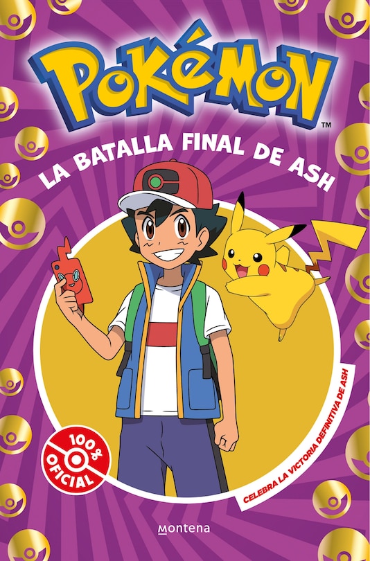 Front cover_La batalla final de Ash: el combate definitivo / Ash's Quest: The Essential Guidebook