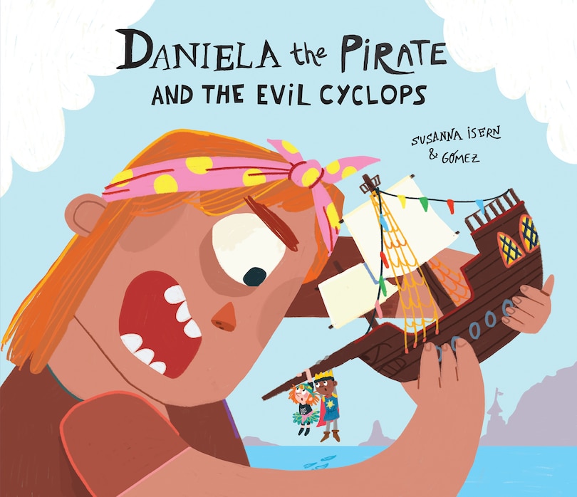 Front cover_Daniela the Pirate and the Evil Cyclops