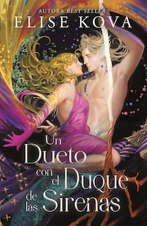 Couverture_Un Dueto Con El Duque de Las Sirenas