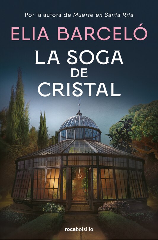 Front cover_La soga de cristal / The Glass Rope