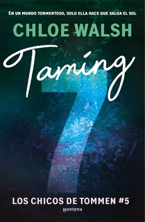 Front cover_Taming 7 (Spanish Edition)