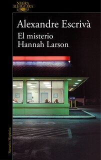 Front cover_El misterio Hannah Larson / The Mystery of Hannah Larson