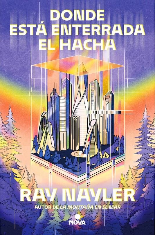 Front cover_Donde está enterrada el hacha / Where the Axe Is Buried