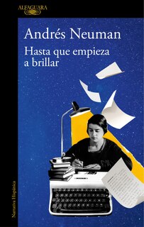 Front cover_Hasta que empieza a brillar / Until It Begins to Shine