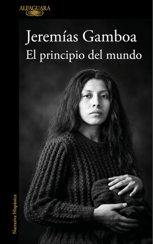 Front cover_El principio del mundo / The Beginning of the World