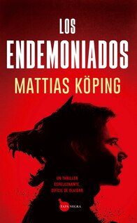 Front cover_Endemoniados, Los