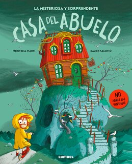 Front cover_La misteriosa y sorprendente casa del abuelo / Grandpa's Mysterious and Surprising House