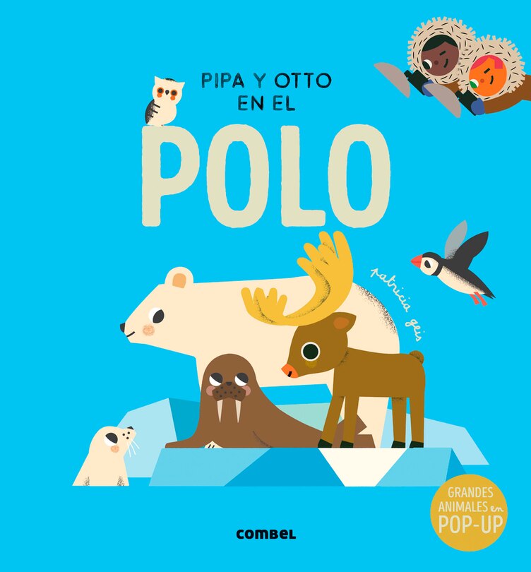Front cover_Pipa y Otto en el polo / Pipa and Otto in the South Pole