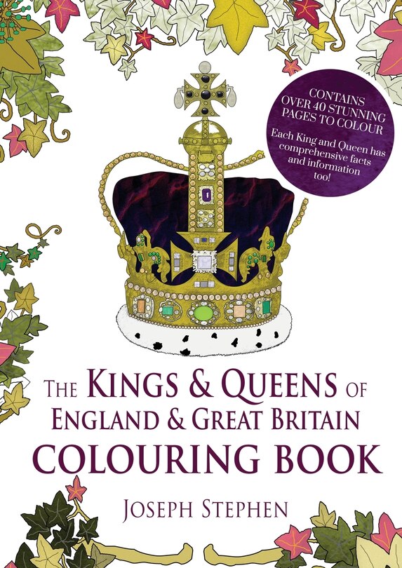 Front cover_The Kings And Queens Of England And Great Britain Colouring Book