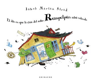 Front cover_Dia En Que La Casa del Señor Rumpelpun