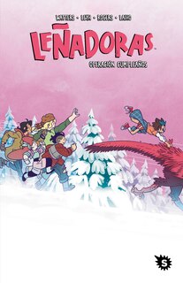 Front cover_Leñadoras. Operación cumpleaños / Lumberjanes. Stone Cold