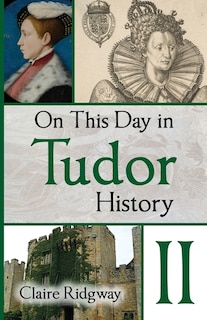 Couverture_On This Day in Tudor History II