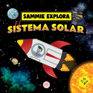 Front cover_Sammie Explora el Sistema Solar