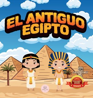 Front cover_El Antiguo Egipto Explicado Para Niños